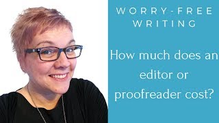 How much does an editor or proofreader cost?