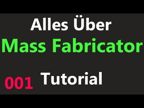 [Alles Über] Mass Fabricator (FtB Tutorial) [Deutsch/HD] #001