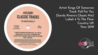 Download lagu Kings Of Tomorrow - Fall For You (Sandy Rivera’s Classic Mix) mp3