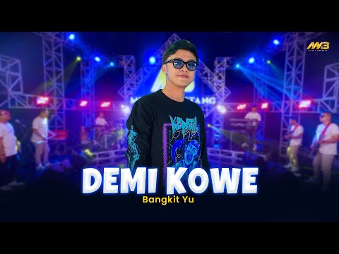 BANGKIT YU - DEMI KOWE | Feat. BINTANG FORTUNA (Official Music Video)