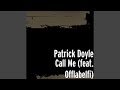 Call Me (feat. Offlabelfi)