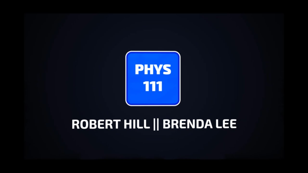 PHYS 111 F20 - Getting Started