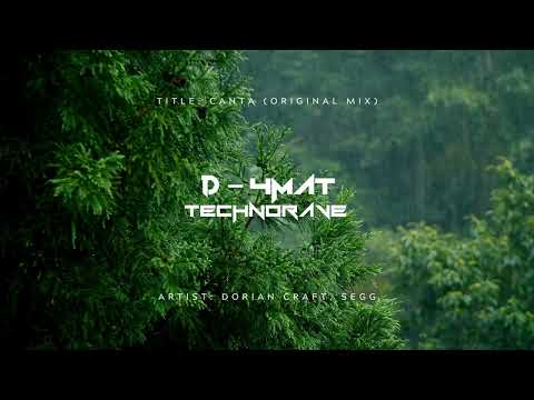 Dorian Craft, Segg - Canta (Original Mix) - AFROHOUSE