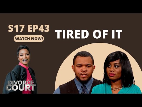 Divorce Court - Janisha vs. Jessie - Tired of It - Season 17, Episode 43 - Full Episode