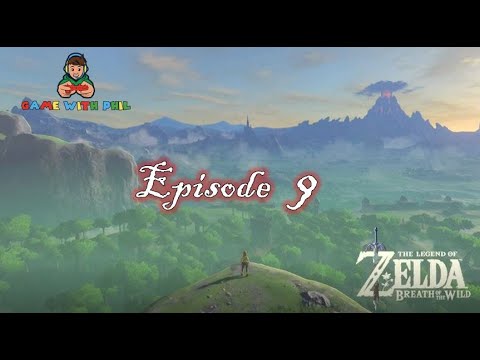 Ep 9 - BOTW: Central Tower & Shrines