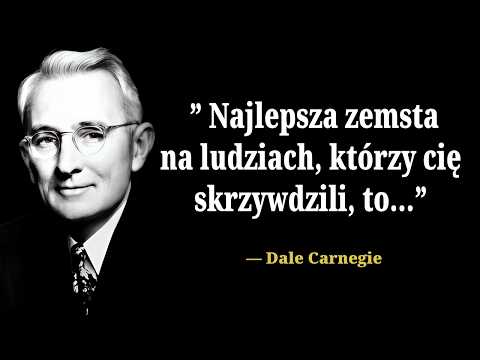Jak mądrze reagować na tych, którzy cię ranią | Potężne lekcje Dale'a Carnegiego