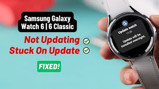 How To Update System Software If Not Updating on Galaxy Watch 6 / 6 Classic!