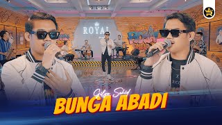 Download lagu GILGA SAHID - BUNGA ABADI ( Live Video Royal Music ) mp3 Download lagu GILGA SAHID - BUNGA ABADI ( Live Video Royal Music ) mp3