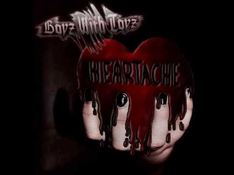 Boyz with toyz - Heartache [New single 2013]
