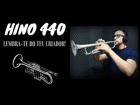 Hino 440 CCB - [Alegre] Órgão de tubos & Quarteto de Trompetes [Lembra-te do teu Criador!]