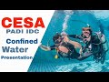 CESA - PADI IDC Confined Water Presentation (Controlled Emergency Swimming Ascent)