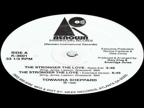 Towanna Sheppard - The stronger the Love