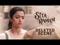 Sita Ramam Deleted Scene | Rashmika | Abhay Bethiganti | Hanu Raghavapudi