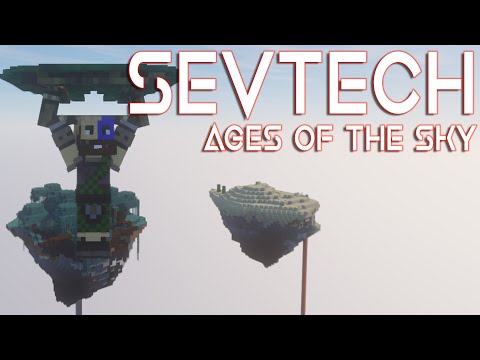 Sevtech Ages of the Sky :: E02 :: The Death Kite!!