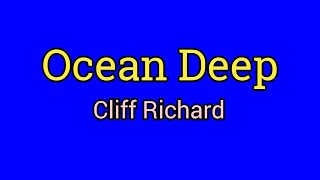 Ocean Deep (Lyrics Video) - Cliff Richard