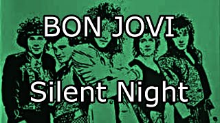 BON JOVI - Silent Night (Lyric Video)