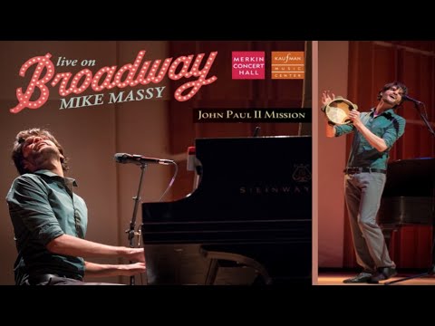 MIKE MASSY | Live on Broadway