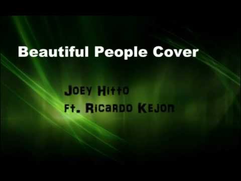 Beautiful People Cover Joey Hitto ft. Ricardo Kejon