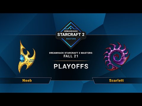 SC2 - Neeb vs. Scarlett - DreamHack SC2 Masters 2021: Fall - Playoffs - NA