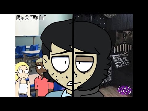 SOS: Episode 2 “Fit in”