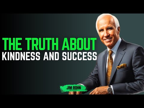 The Truth About Kindness and Success