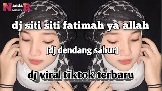 Download lagu DJ SITI SITI FATIMAH YA ALLAH !! DJ DENDANG SAHUR VIRAL TIKTOK !! SITI FATIMAH BINTI YA RASULALLAH mp3 Download lagu DJ SITI SITI FATIMAH YA ALLAH !! DJ DENDANG SAHUR VIRAL TIKTOK !! SITI FATIMAH BINTI YA RASULALLAH mp3