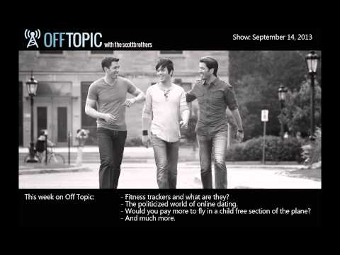 Off Topic with the Scott Brothers - Sept 14, 2013