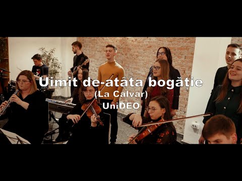 Uimit de-atâta bogăție (La Calvar) - UniDEO