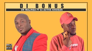 Download lagu Dr Malinga - Di Bonus [Feat DJ Active Khoisan] mp3