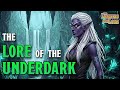 The Lore Of The Underdark D D Legends And Lore