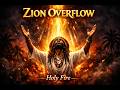 Zion Overflow Gospel Reggae Mix Holy Fire Praise And Worship Album 2026