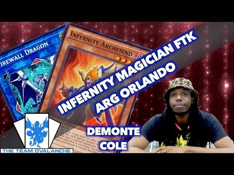 Demonte Cole’s | ARG ORLANDO | INFERNITY MAGICIAN FTK *YUGIOH* DECK PROFILE