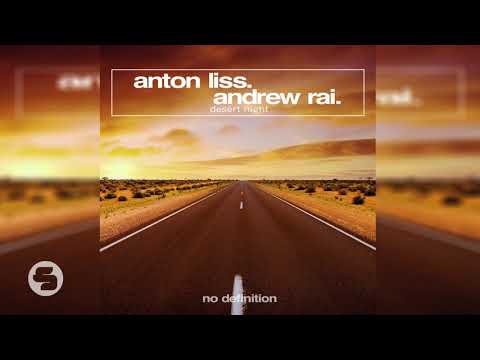 Anton Liss & Andrew Rai - Desert Night (Original Club Mix)