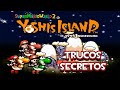Yoshi S Island SNES Secret Cheats