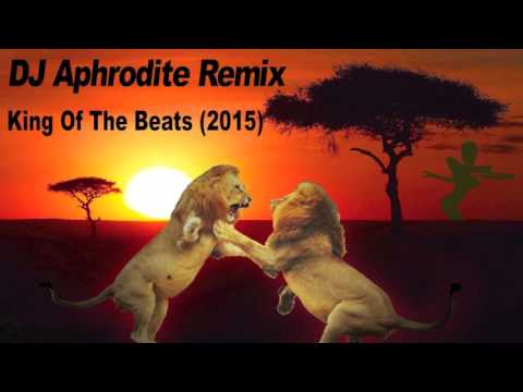 DJ Aphrodite - King Of The Beats 2016 (Aphrodite Remix)