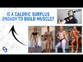 Is a caloric surplus enough to BUILD MUSCLE for FEMALES? | PhysiqueDevelopment.com