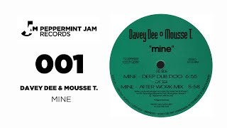 Davey Dee &amp; Mousse T. - Mine