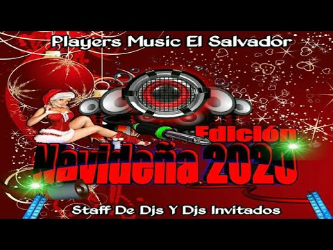 Super Cumbiones Mix 🎄 Edición Navideña 2020 🎄 Gerson DJ - Players Music El Salvador