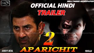 APARICHIT 2 Trailer Hindi | Sunny Deol | Vikram | Katrina kaif | Sunny Deol Upcoming Movie's 2020