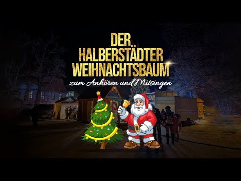 Das Halberstädter Weihnachtslied - Der Halberstädter Weihnachtsbaum