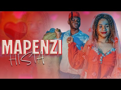 MAPENZI HISIA ( FULL MOVIE )