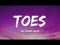 Zac Brown Band – Toes (Lyrics)