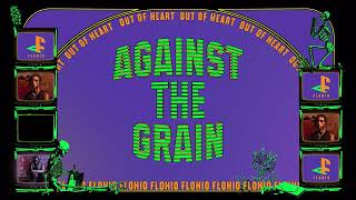 FLOHIO - Against the Grain (Official Visualiser)