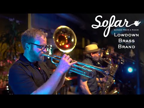 Lowdown Brass Band - Grind It Out | Sofar Chicago
