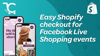 Easy shopify checkout during Live Selling events on Facebook with Cartr