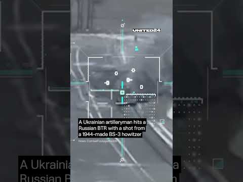 🇺🇦 1944-made BS-3 Howitzer Hits 🇷🇺 Russian BTR 🔥 #warinukraine #russia #Howitzer #united24media