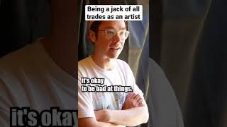 Being a jack of all trades as an artist #art #drawing #painting #podcast #van #anatomy #figure #diy
