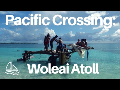 Pacific Crossing: Sailing to Woleai Atoll - SailingWithAndy Ep. #12