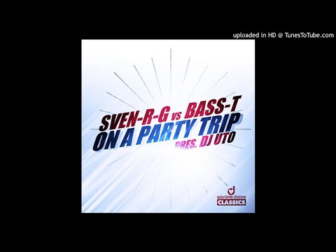 Sven-RG & Bass-T feat. DJ Uto  - On A Party Trip 2k21 (UltraBooster Bootleg Remix)