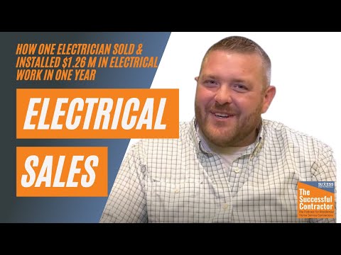 The Successful Contractor | How One Electrician Sold & Installed $1.26M in Electrical Work in 2020
